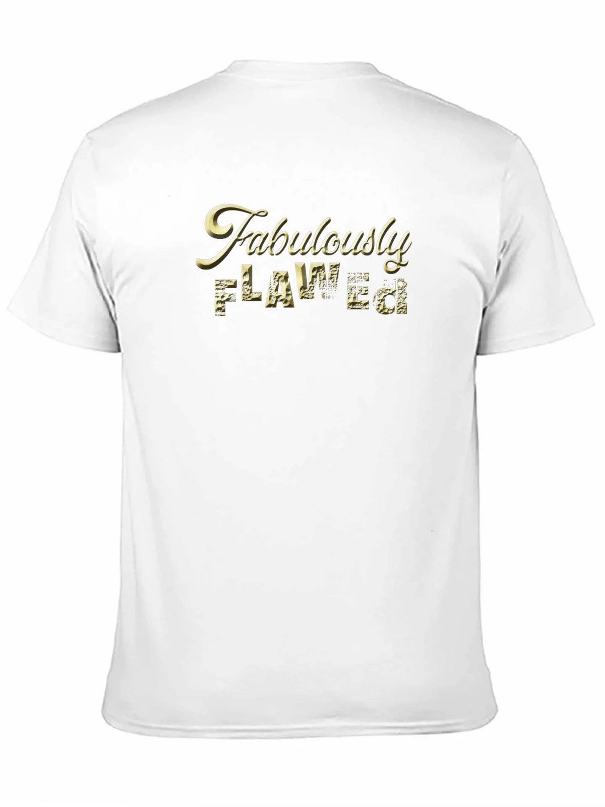 Fabulously Flawed Graphic T-Shirt product image 6