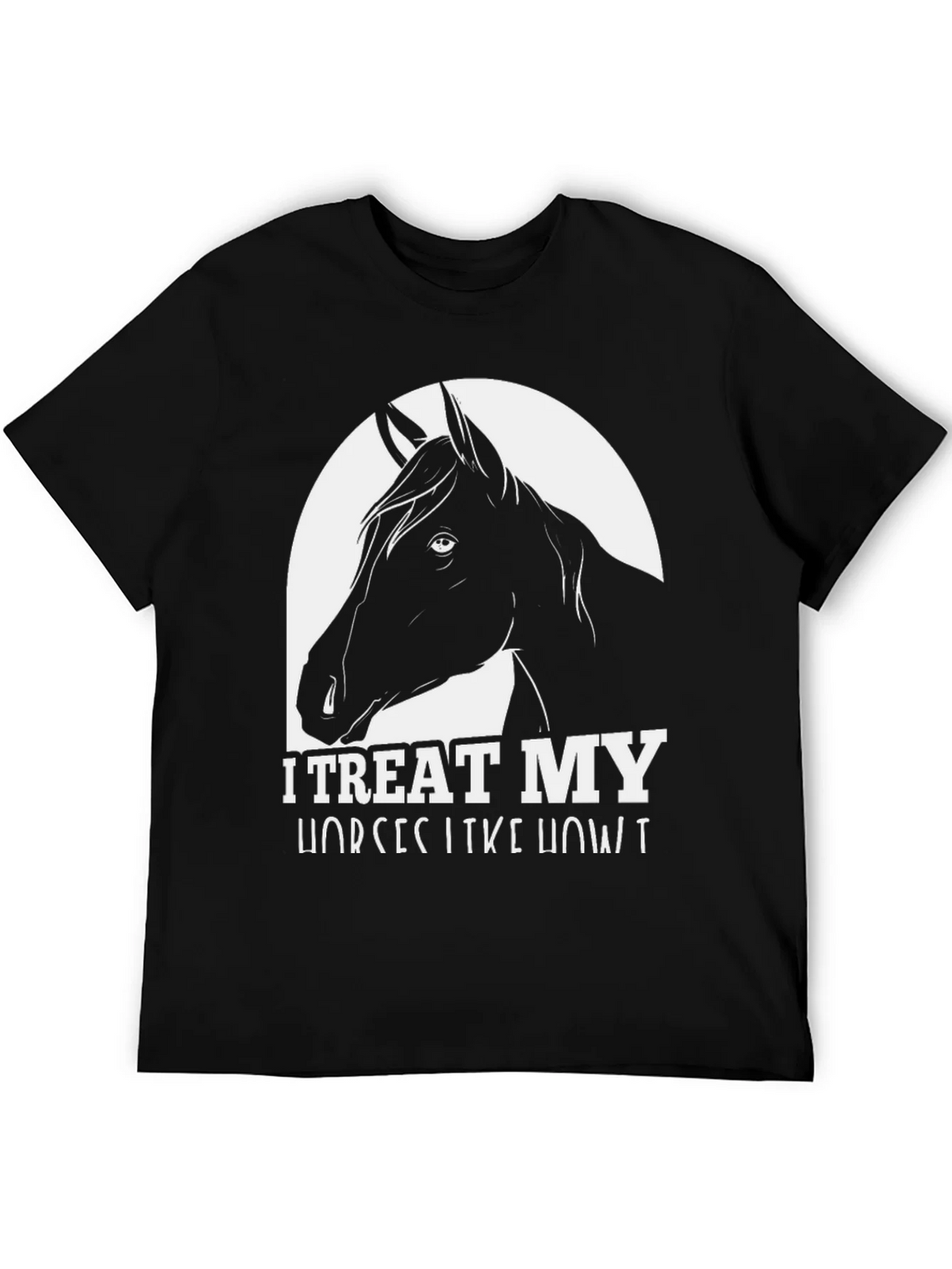 I Treat My Horses Like Royalty Black Graphic Tee product image 3