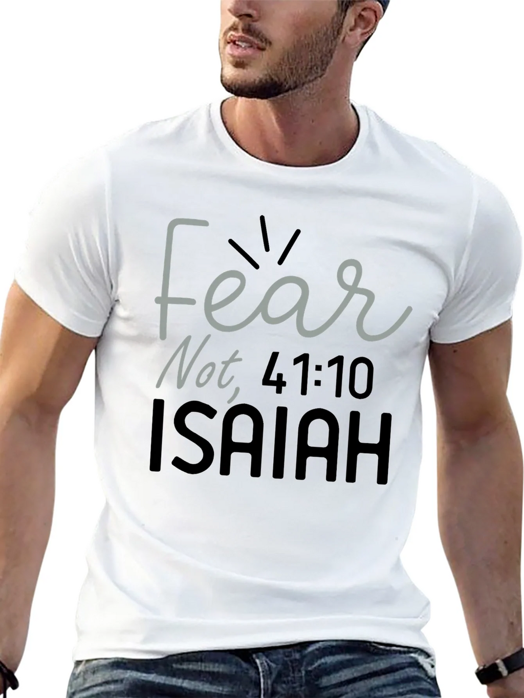 Fear Not Isaiah Bible Verse T-Shirt product image 11