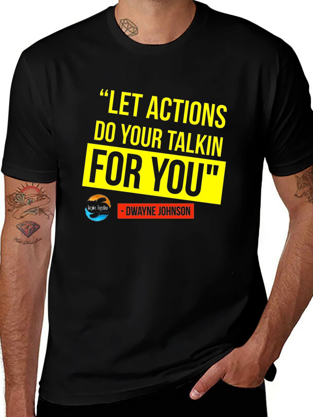 Motivational T-Shirt: Dwayne Johnson Quote product image 1