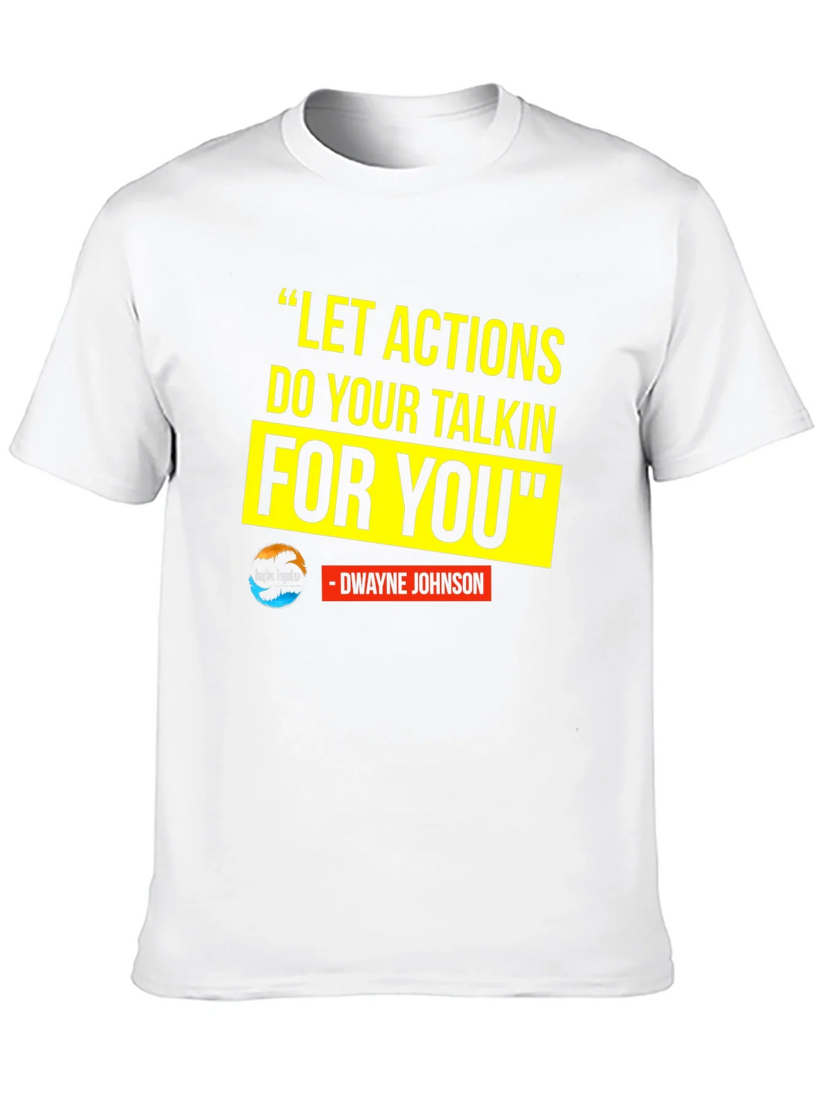 Motivational T-Shirt: Dwayne Johnson Quote product image 9