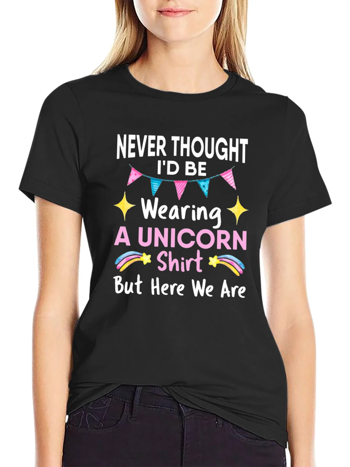 Unicorn Shirt - Never Thought Id Be Wearing This product image 2