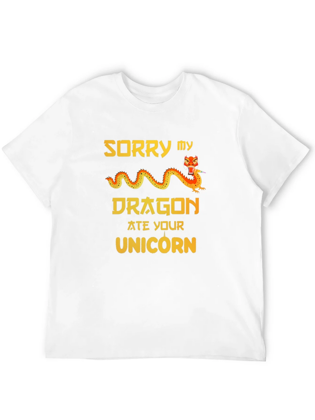 Sorry My Dragon Ate Your Unicorn Graphic T-Shirt product image 11