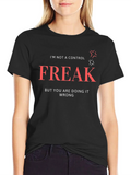 Control Freak T-Shirt: Funny Sarcastic Tee product image 1