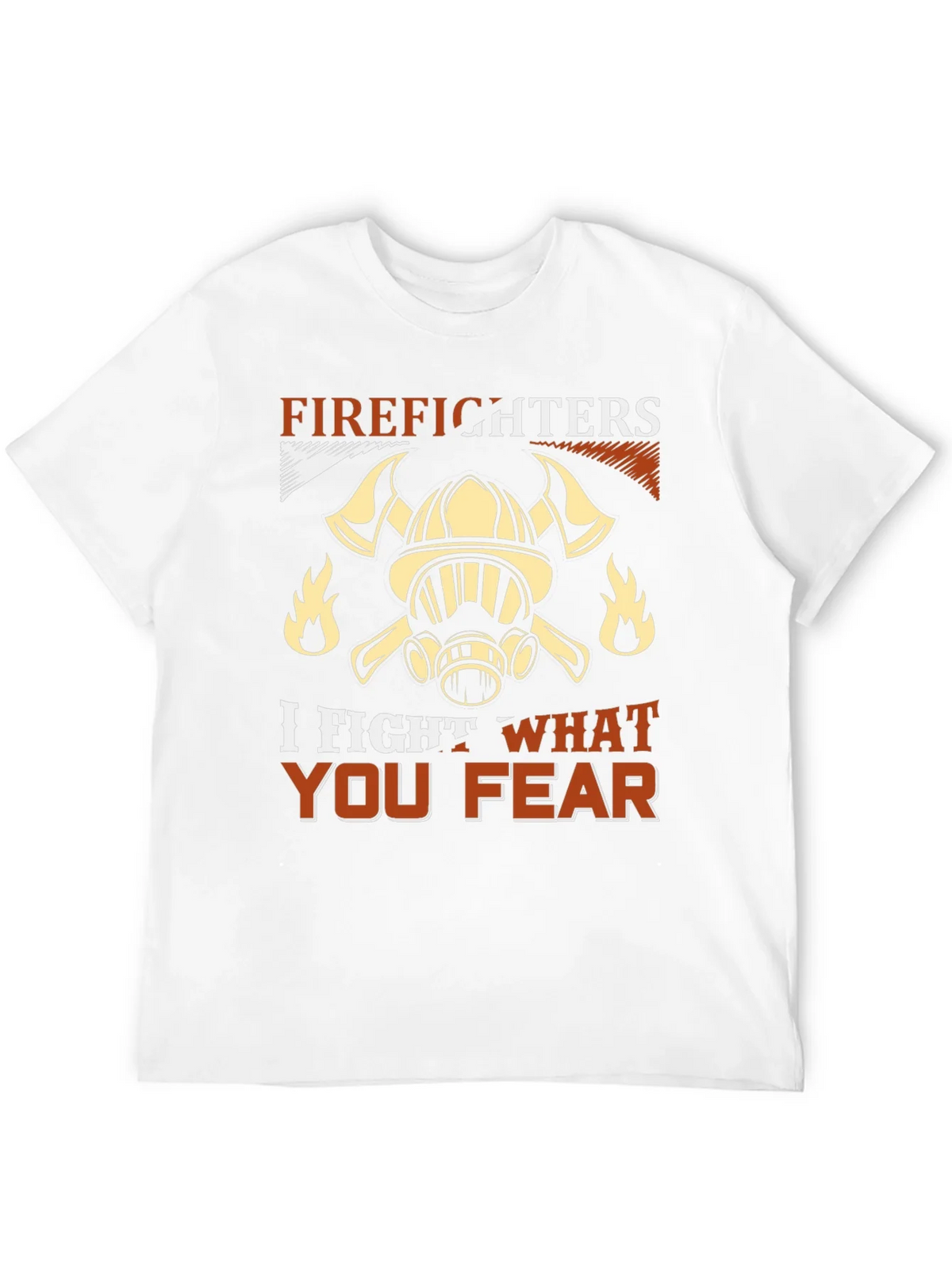 Firefighter T-Shirt: I Fight What You Fear product image 11