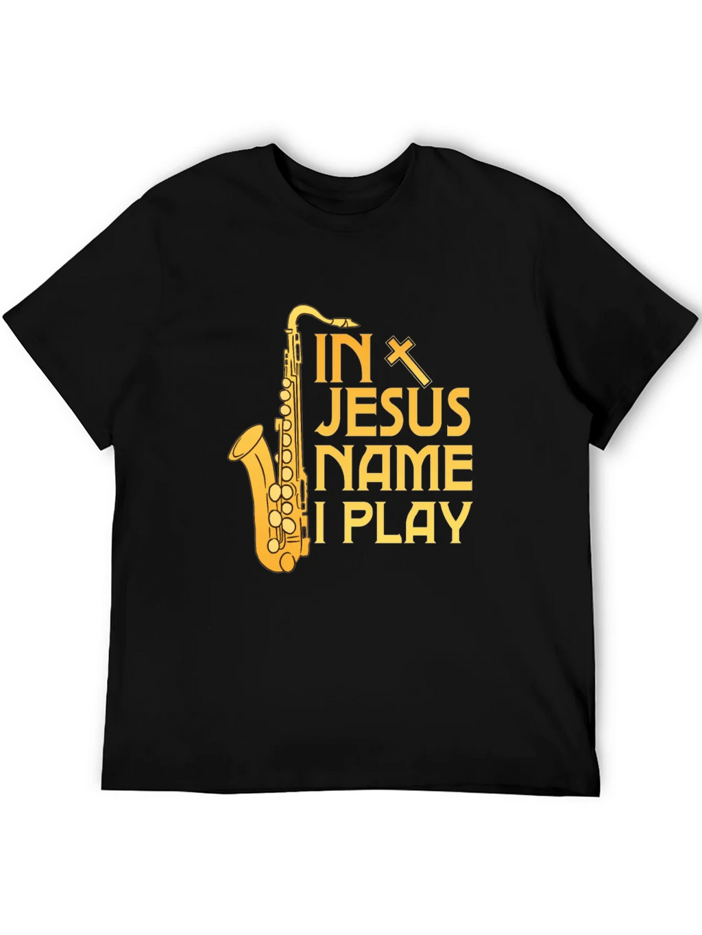 In Jesus Name I Play Saxophone T-Shirt product image 5