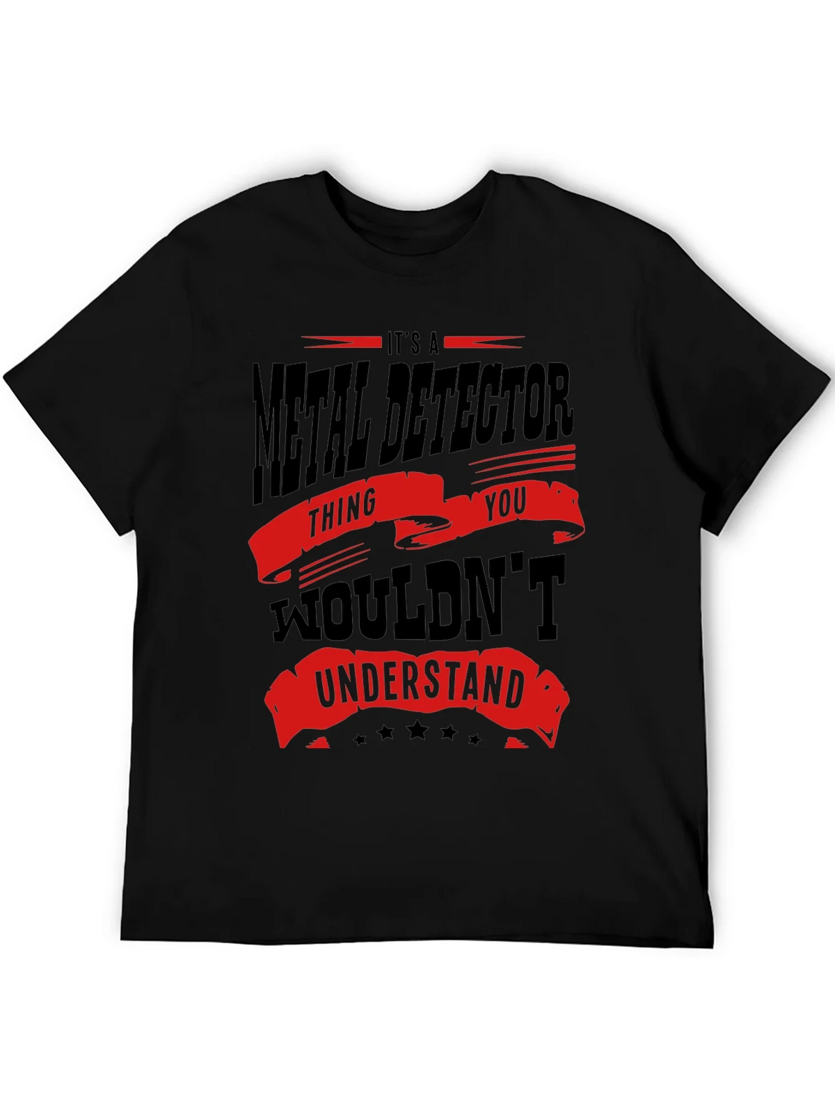 Metal Detector T-Shirt - You Wouldnt Understand product image 5