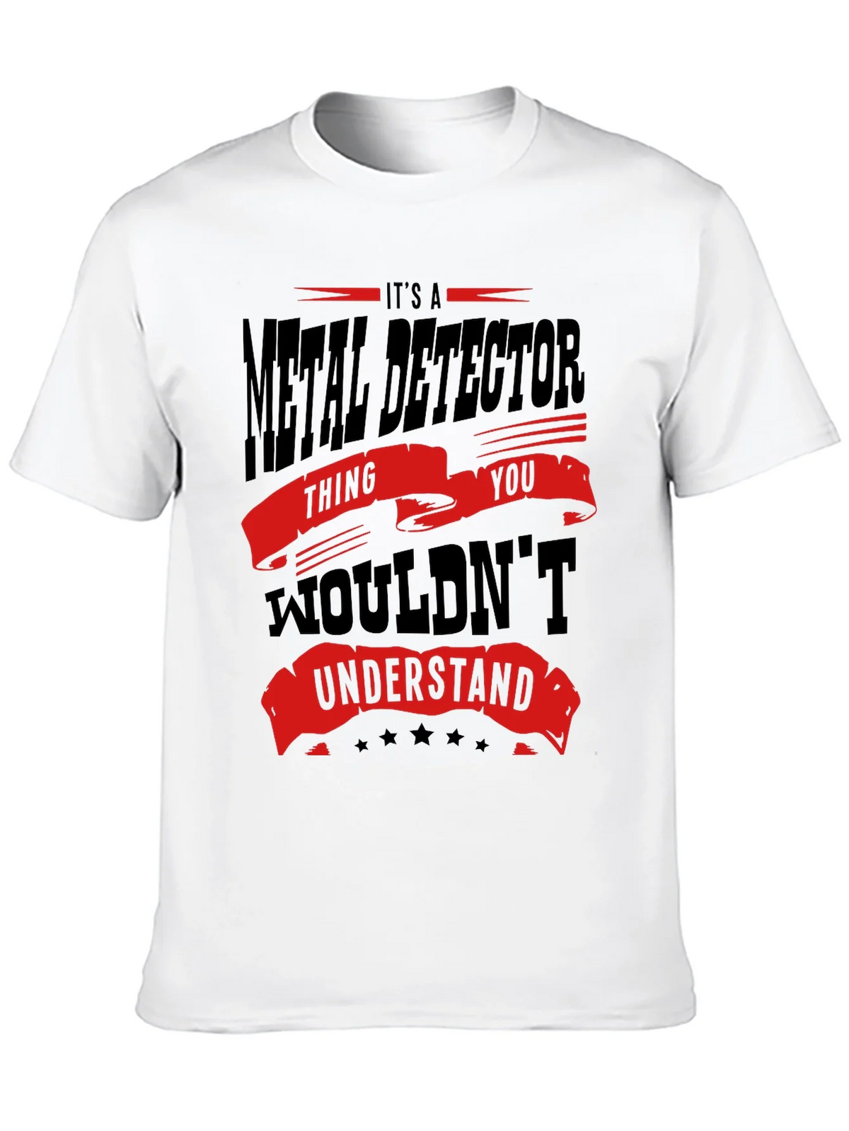 Metal Detector T-Shirt - You Wouldnt Understand product image 9