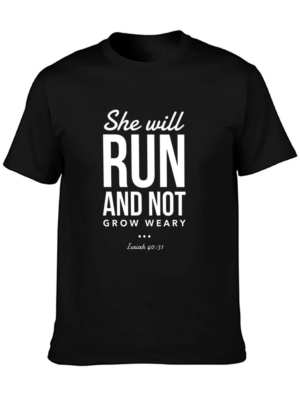 She Will Run Christian T-Shirt product image 3