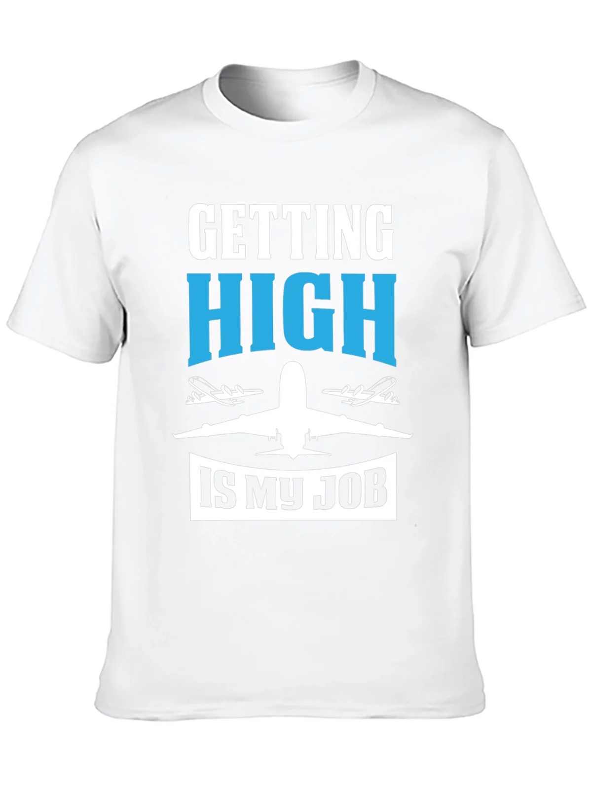 Pilot Humor Graphic Tee - Getting High Is My Job T-Shirt product image 9