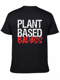 Plant Based Badass T-Shirt - Vegan Lifestyle product image 1