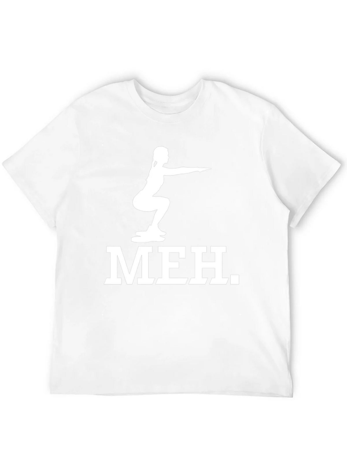 Meh Squat Graphic Tee - Fitness Humor T-Shirt product image 11