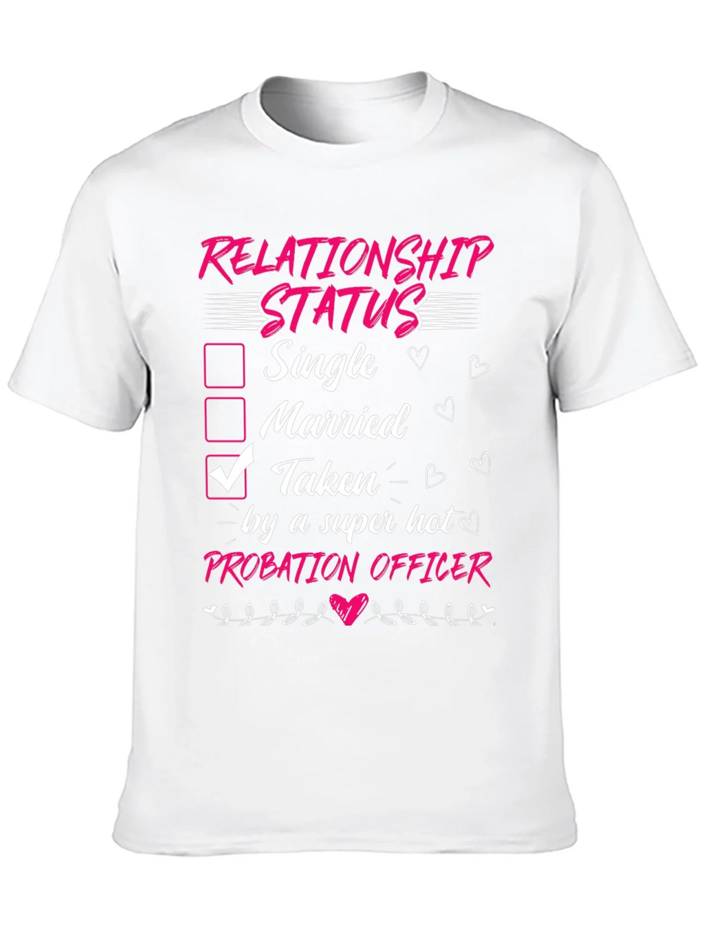 Taken by a Probation Officer T-Shirt product image 7