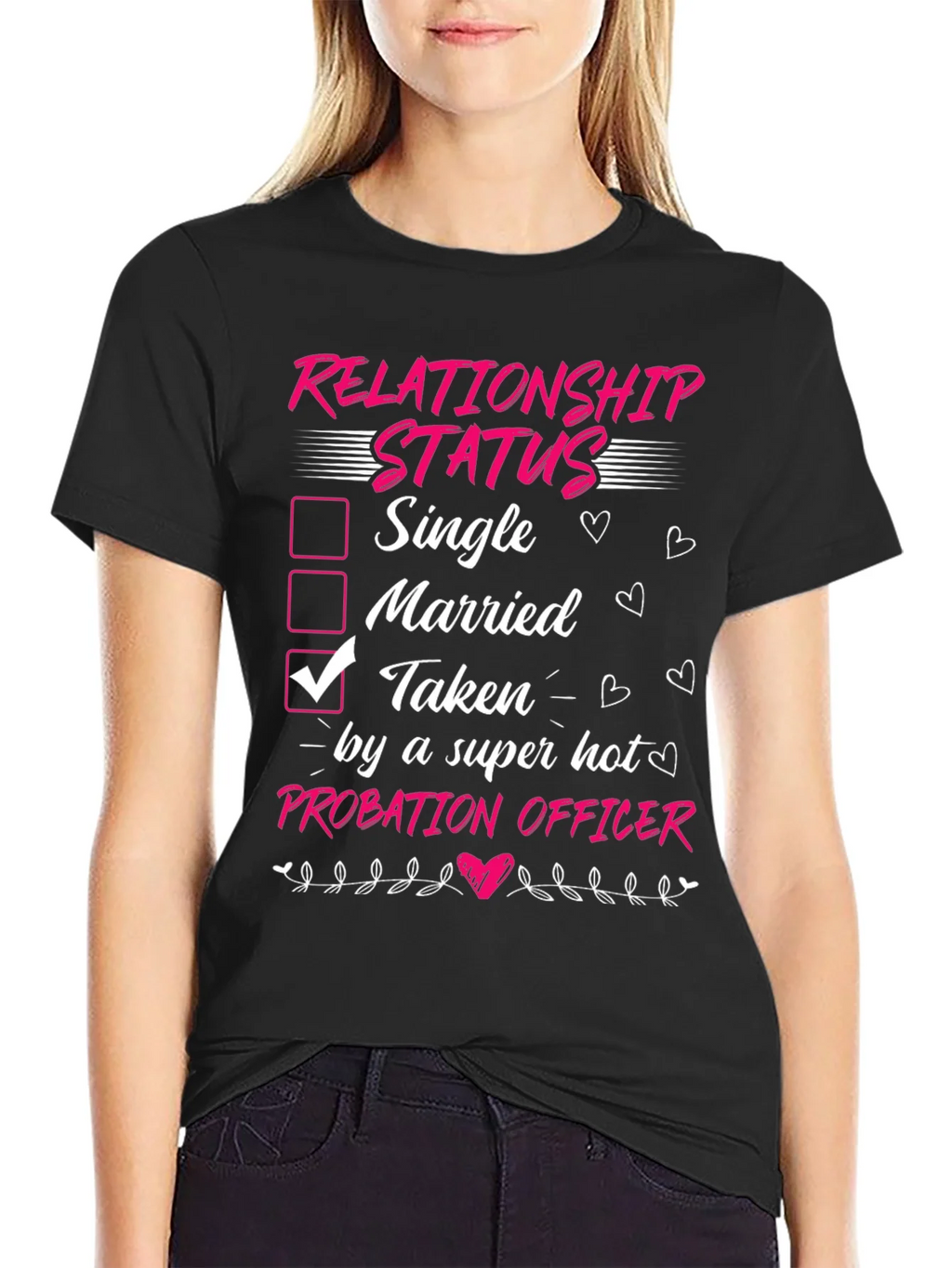 Taken by a Probation Officer T-Shirt product image 1