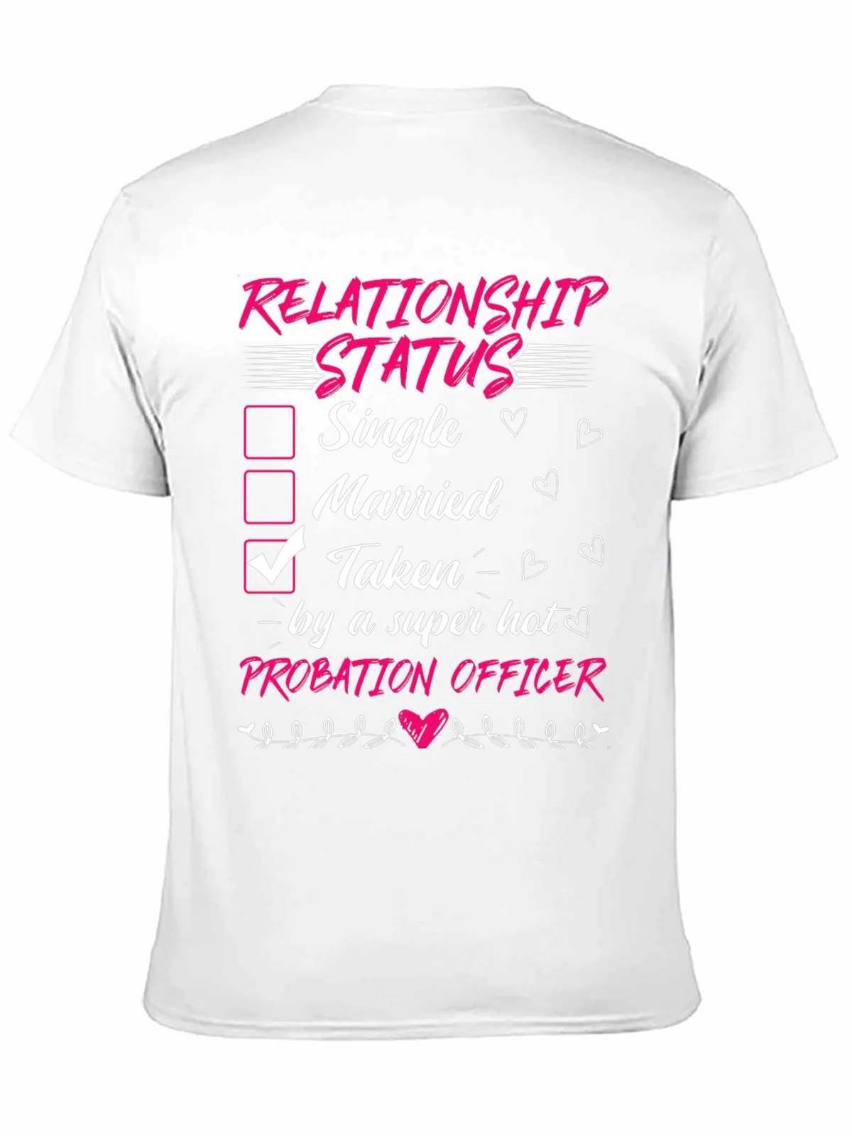Taken by a Probation Officer T-Shirt product image 8