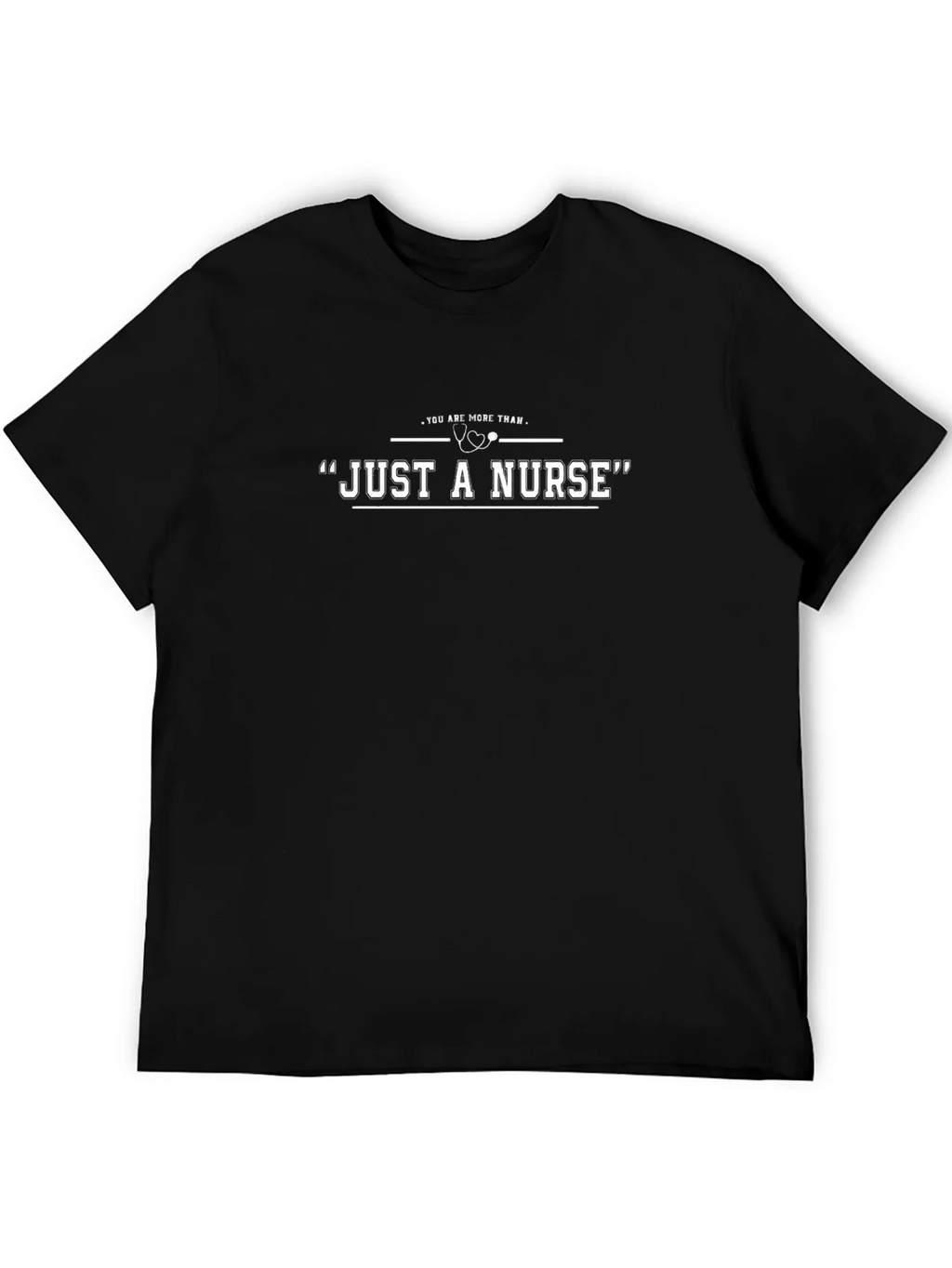Just a Nurse Graphic T-Shirt - Medical Appreciation product image 5