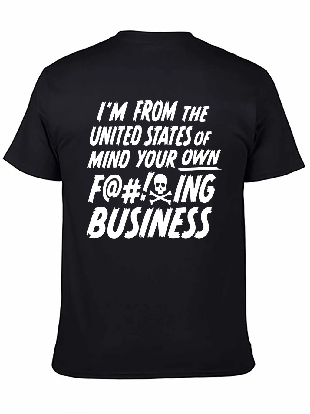 Mind Your Own Business Funny Novelty T-Shirt product image 4