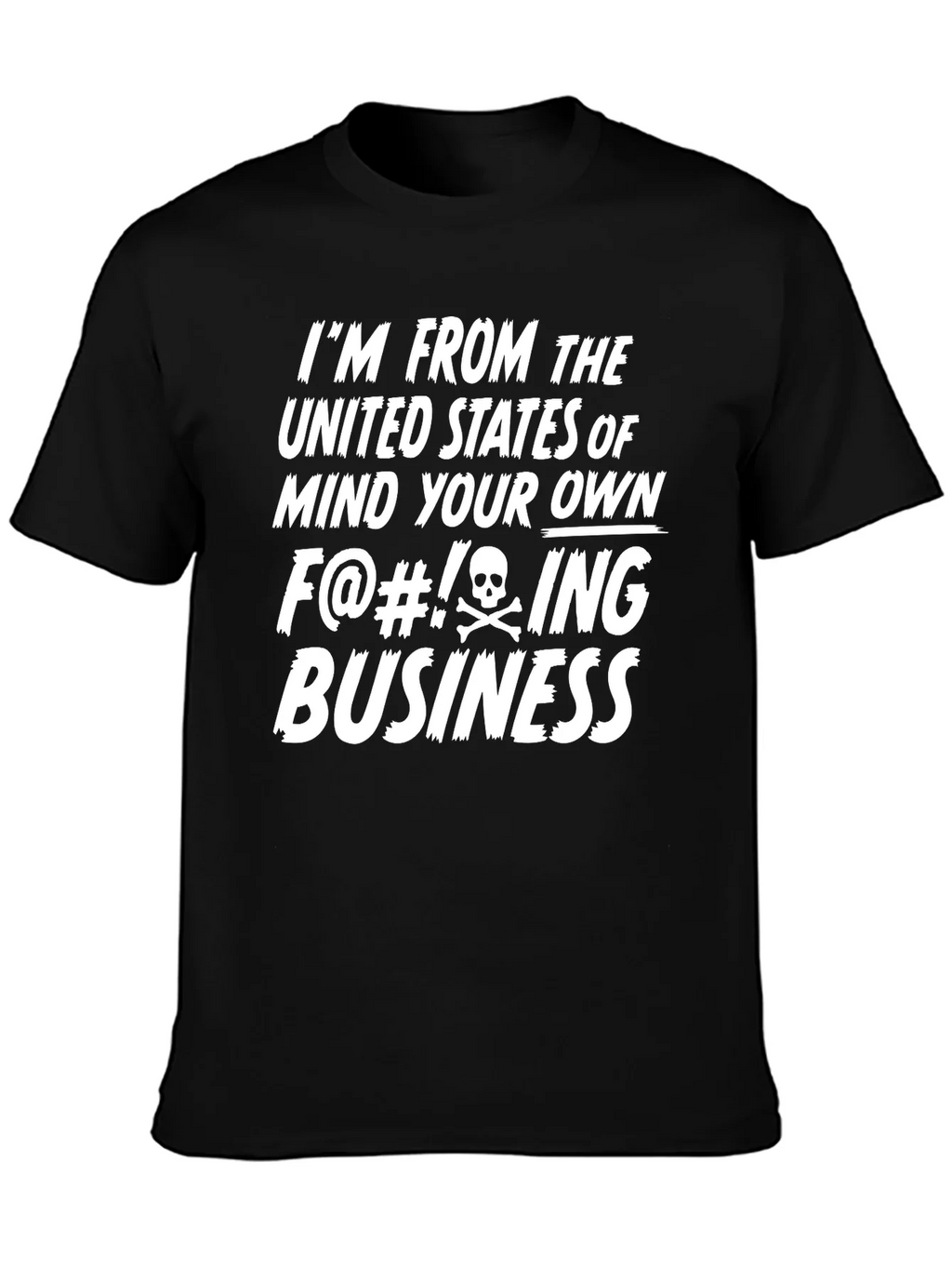Mind Your Own Business Funny Novelty T-Shirt product image 3
