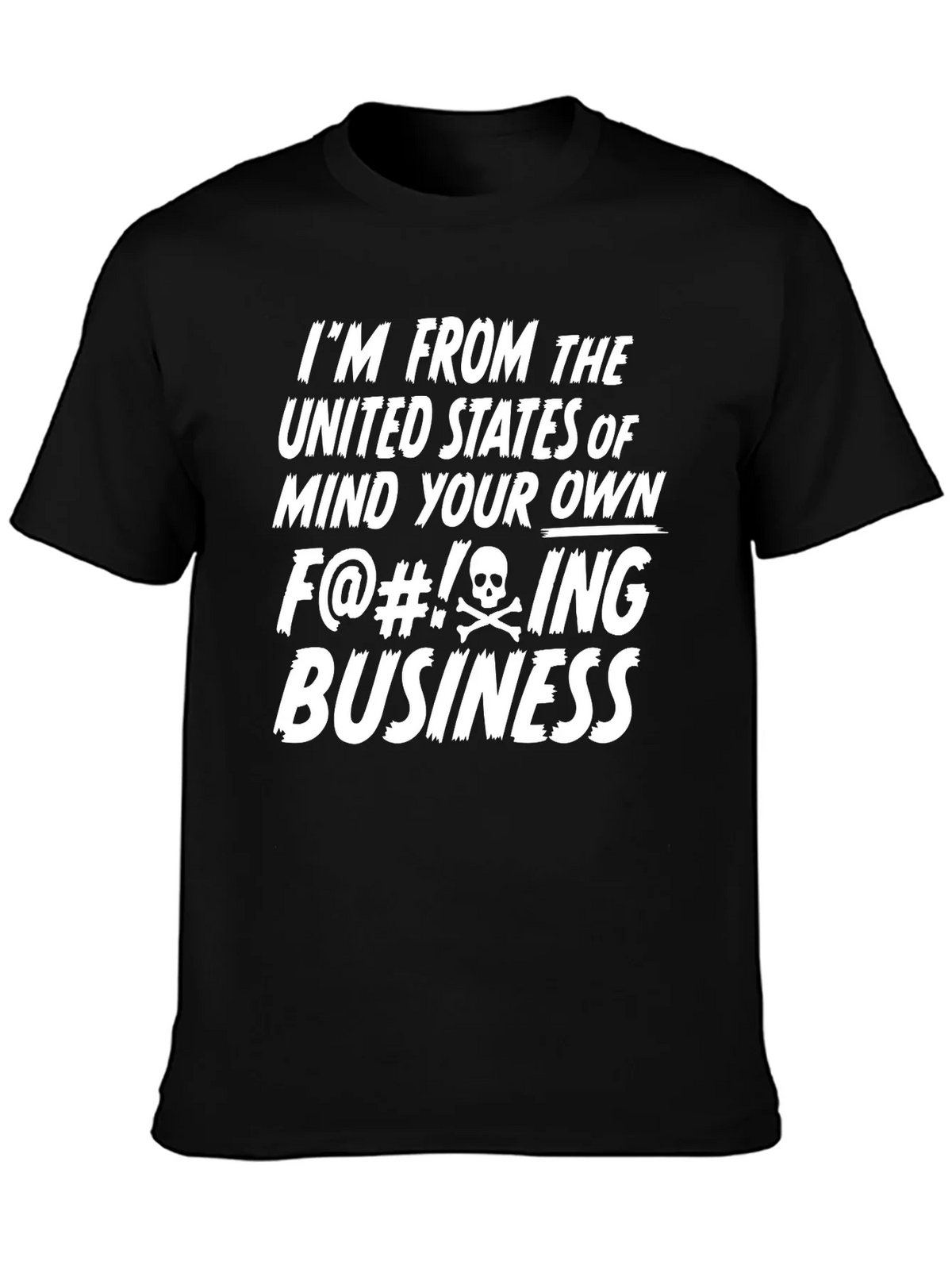 Mind Your Own Business Funny Novelty T-Shirt product image 3