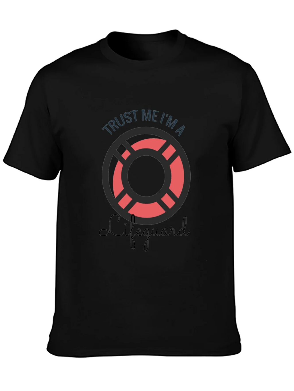 Trust Me Im A Lifeguard T-Shirt product image 2