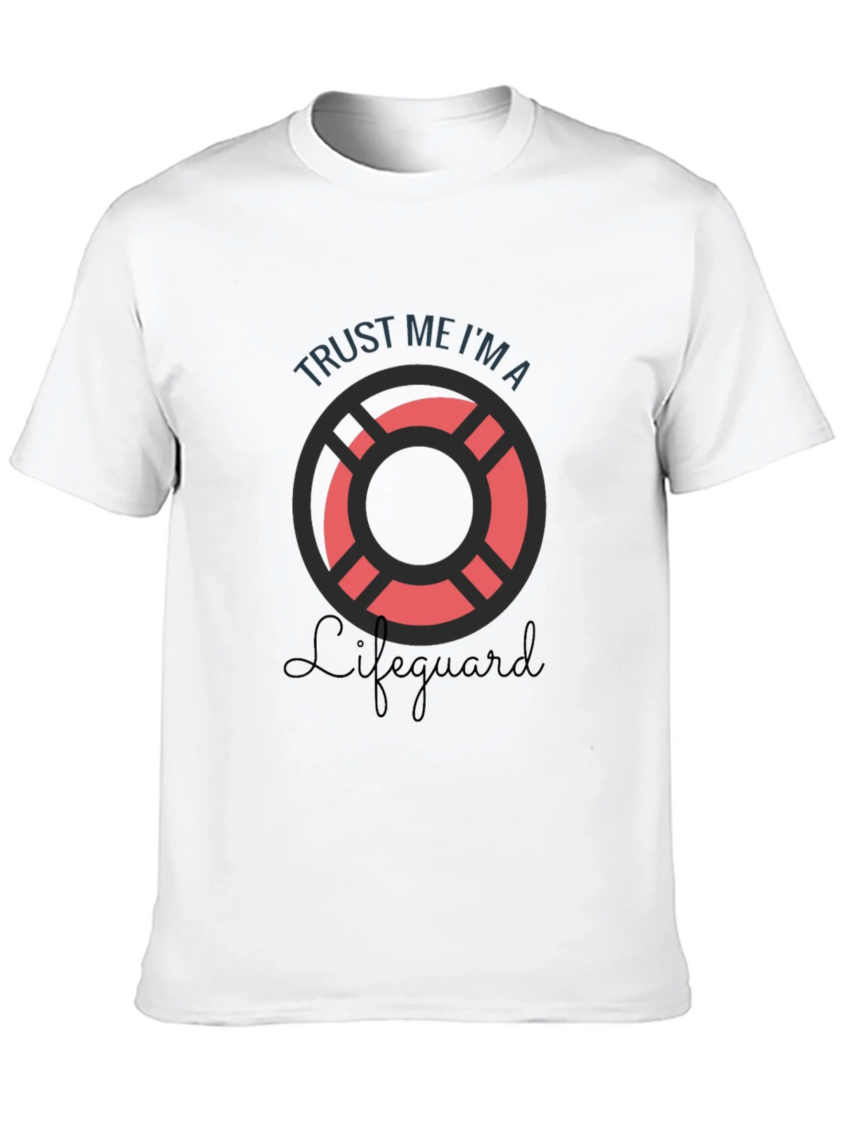 Trust Me Im A Lifeguard T-Shirt product image 7