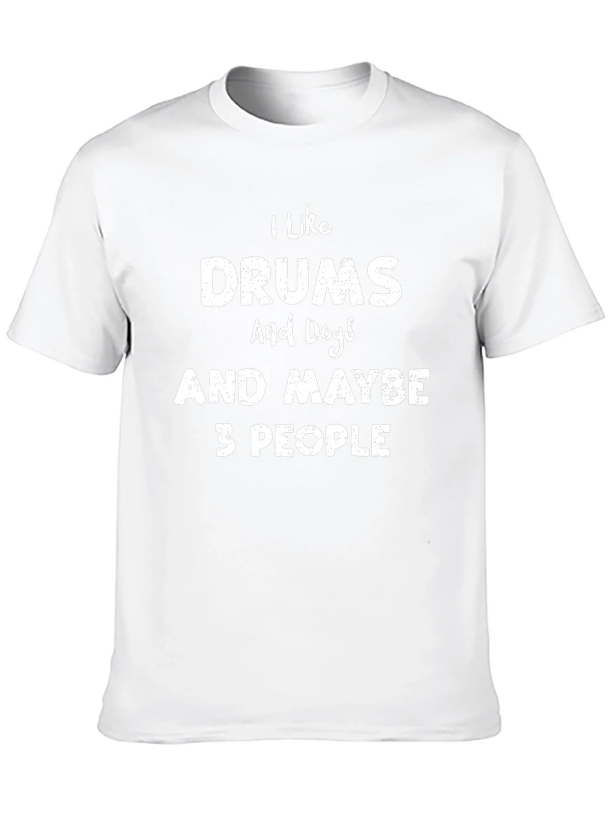 I Like Drums Dogs & Maybe 3 People Graphic Tee product image 9