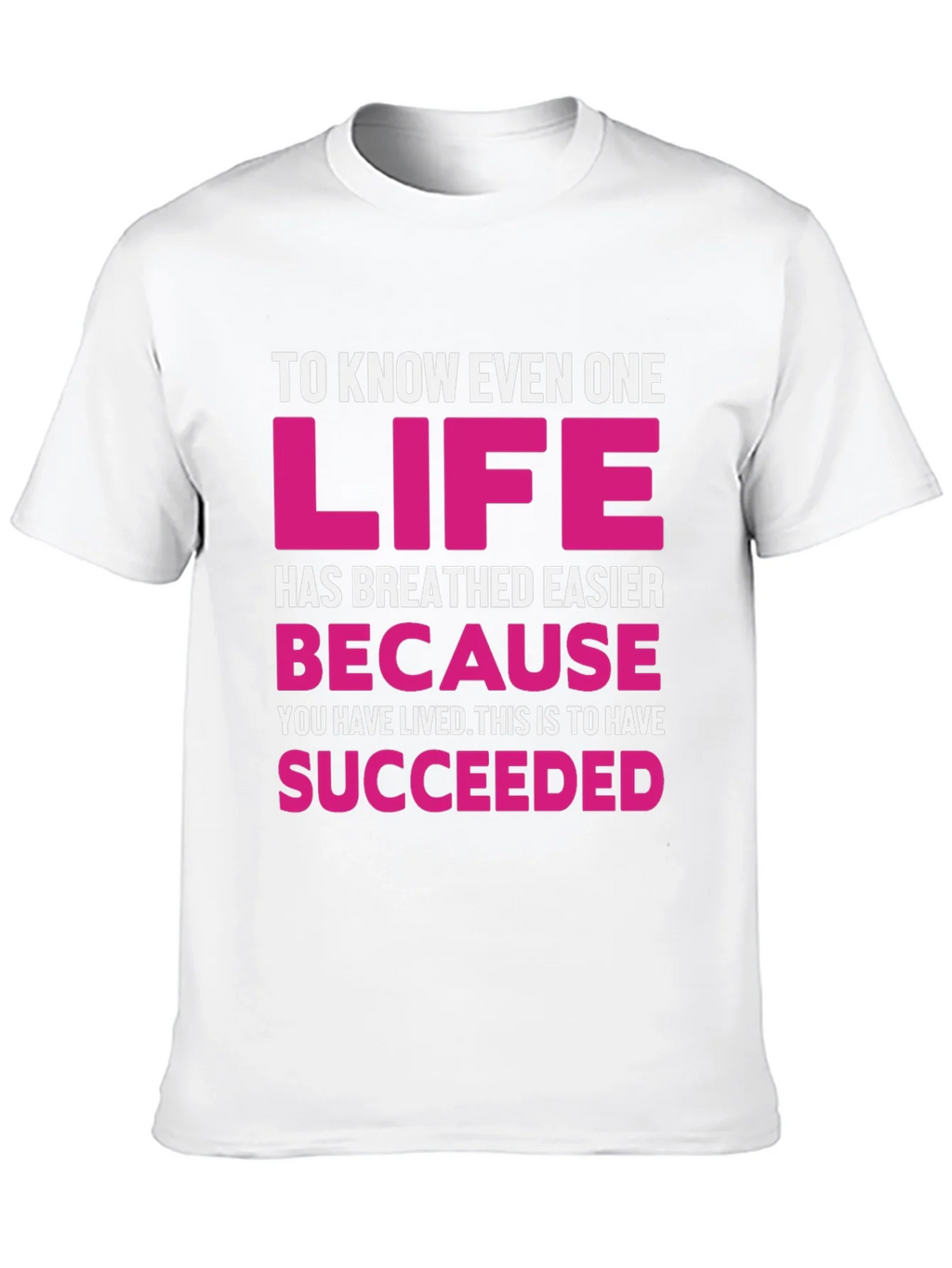 Inspirational Graphic Tee - Life Succeeded product image 5