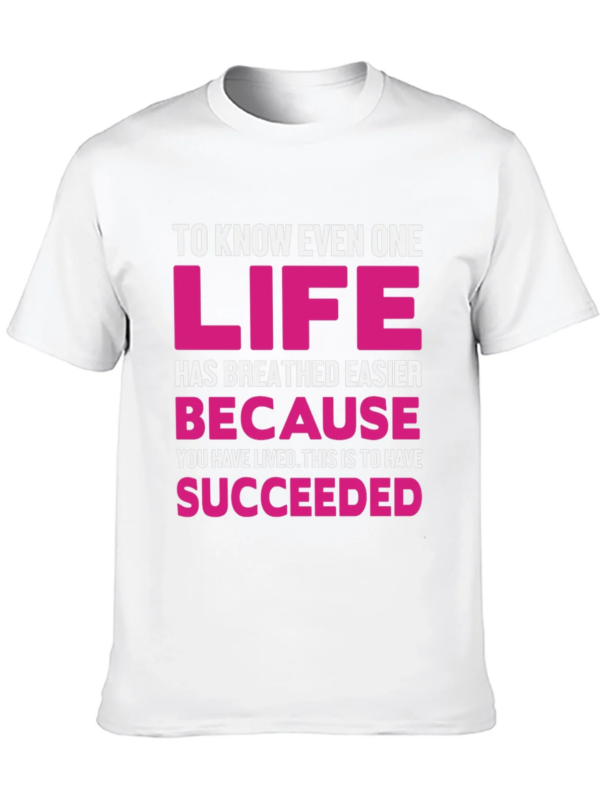 Inspirational Graphic Tee - Life Succeeded product image 5