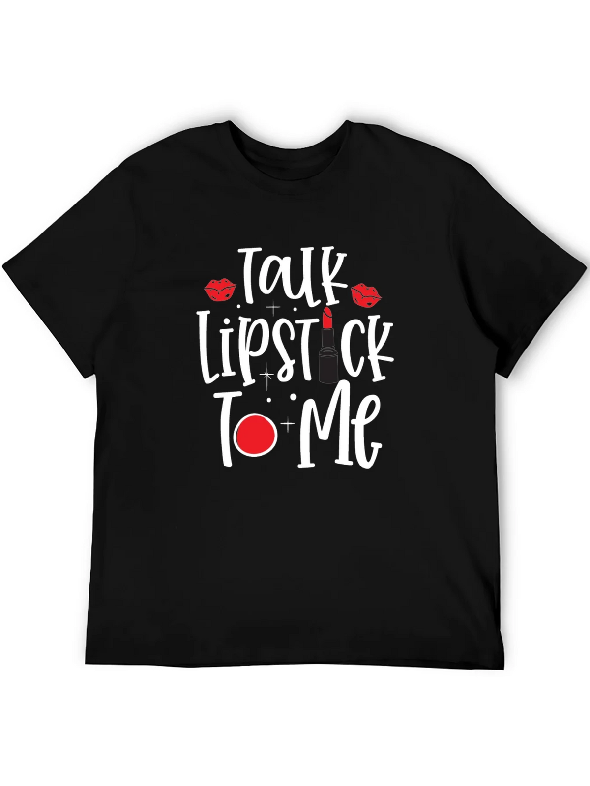 Talk Lipstick to Me T-Shirt product image 5