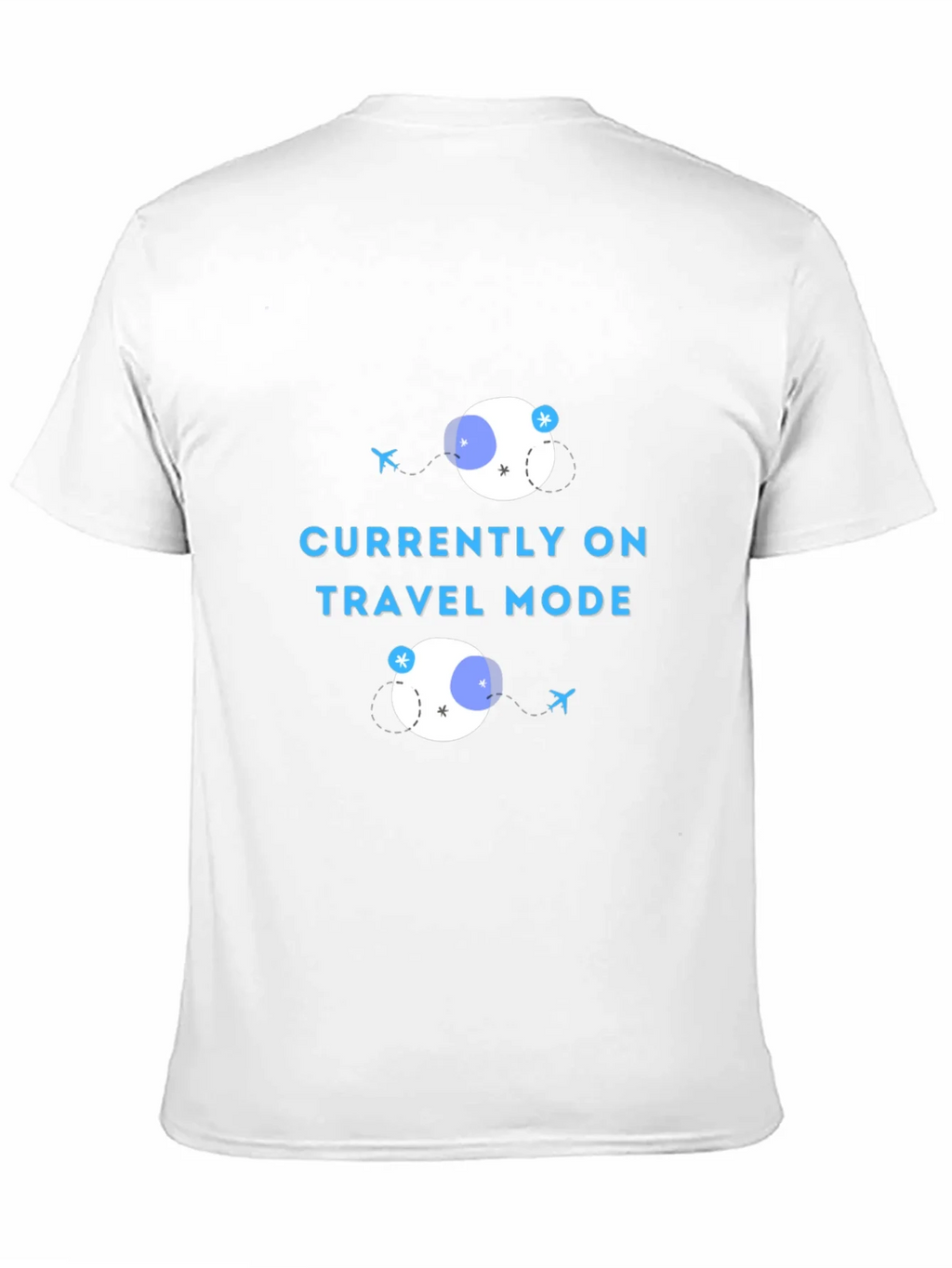 Currently on Travel Mode T-Shirt product image 10