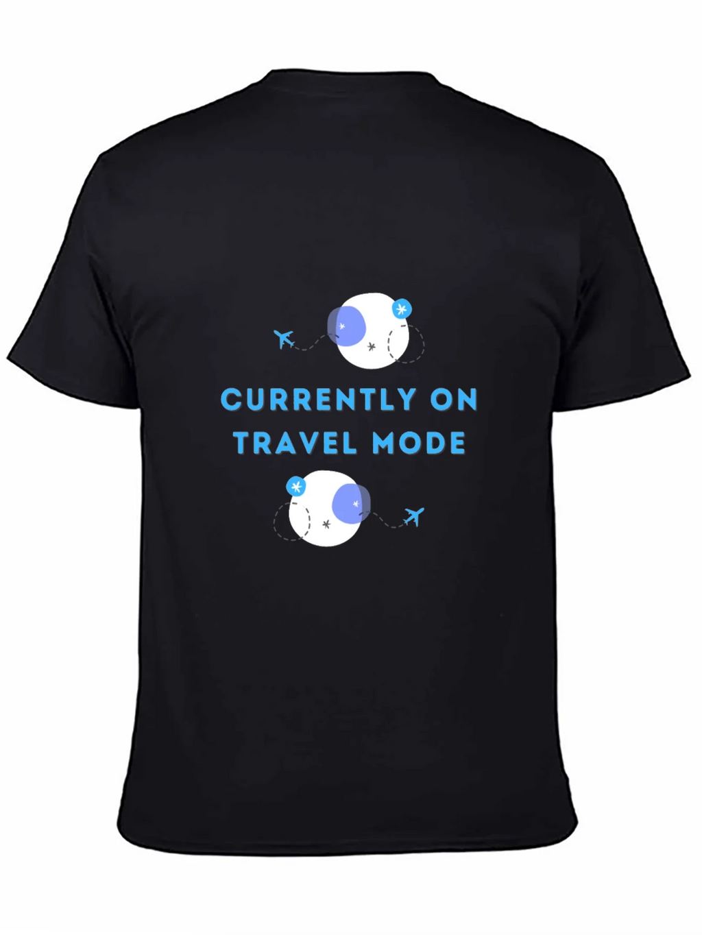 Currently on Travel Mode T-Shirt product image 4