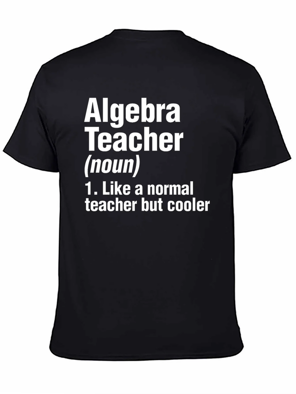Algebra Teacher Funny Definition T-Shirt product image 4