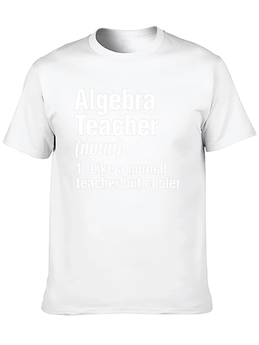 Algebra Teacher Funny Definition T-Shirt product image 9