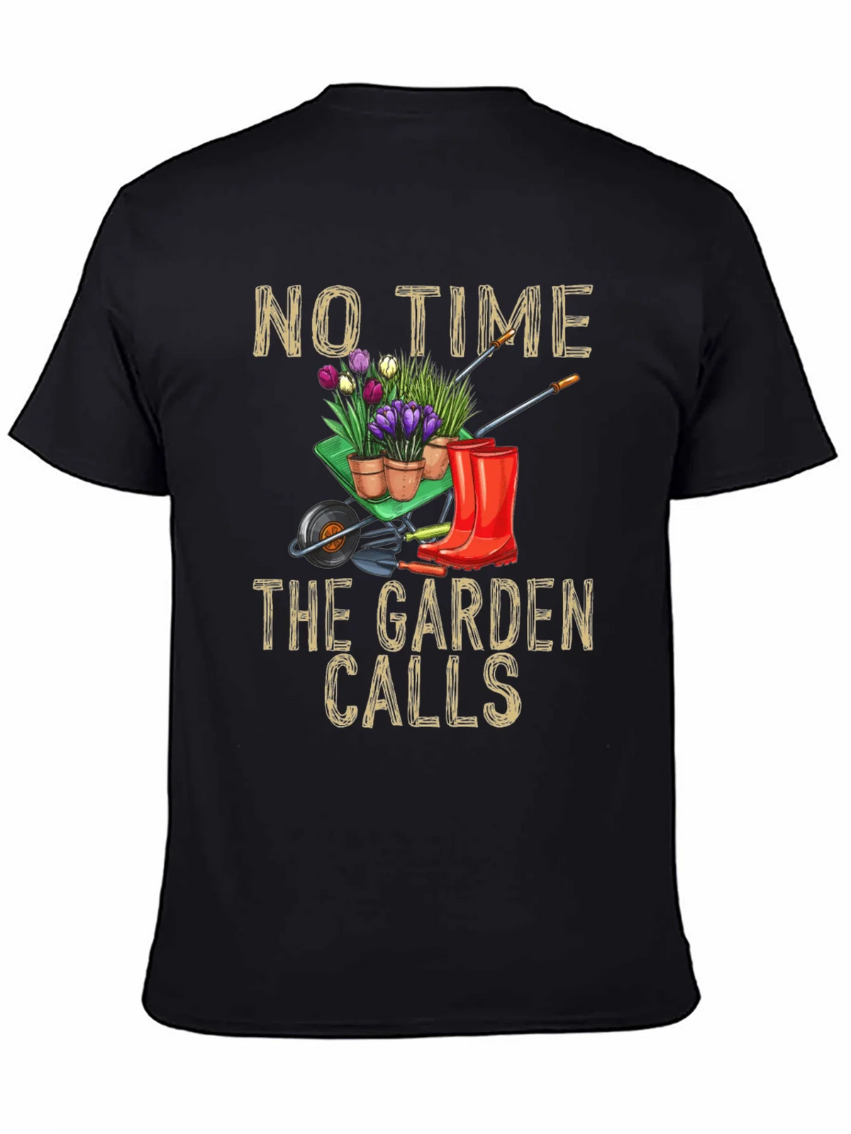 Gardening T-Shirt: No Time The Garden Calls product image 4