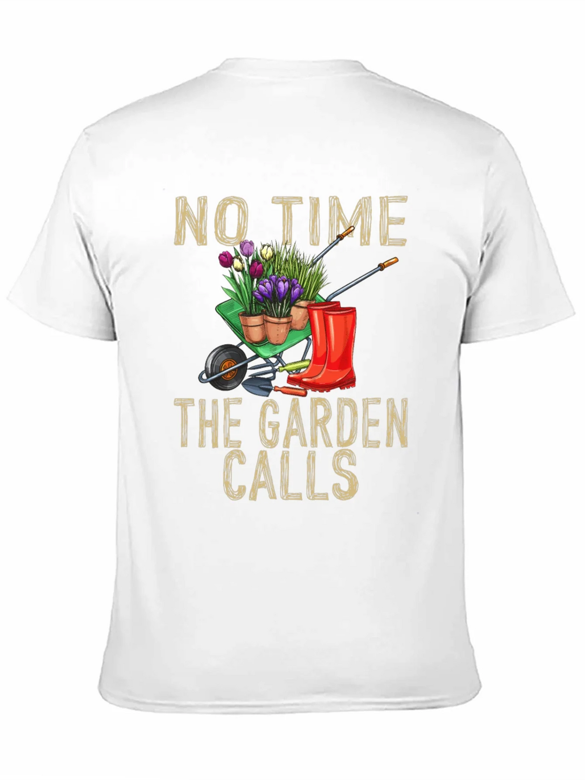 Gardening T-Shirt: No Time The Garden Calls product image 10