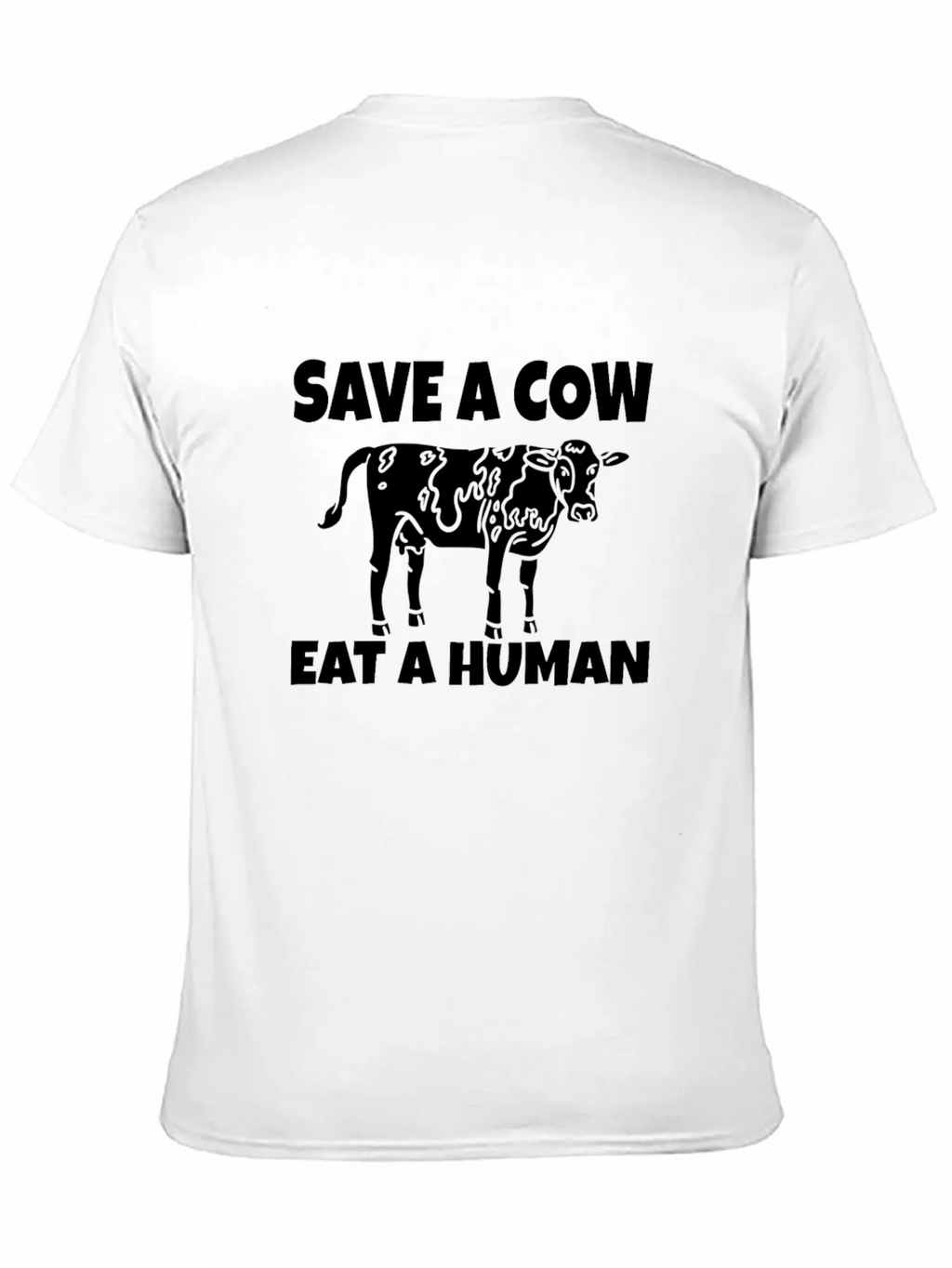Save A Cow Eat A Human Graphic T-Shirt product image 10