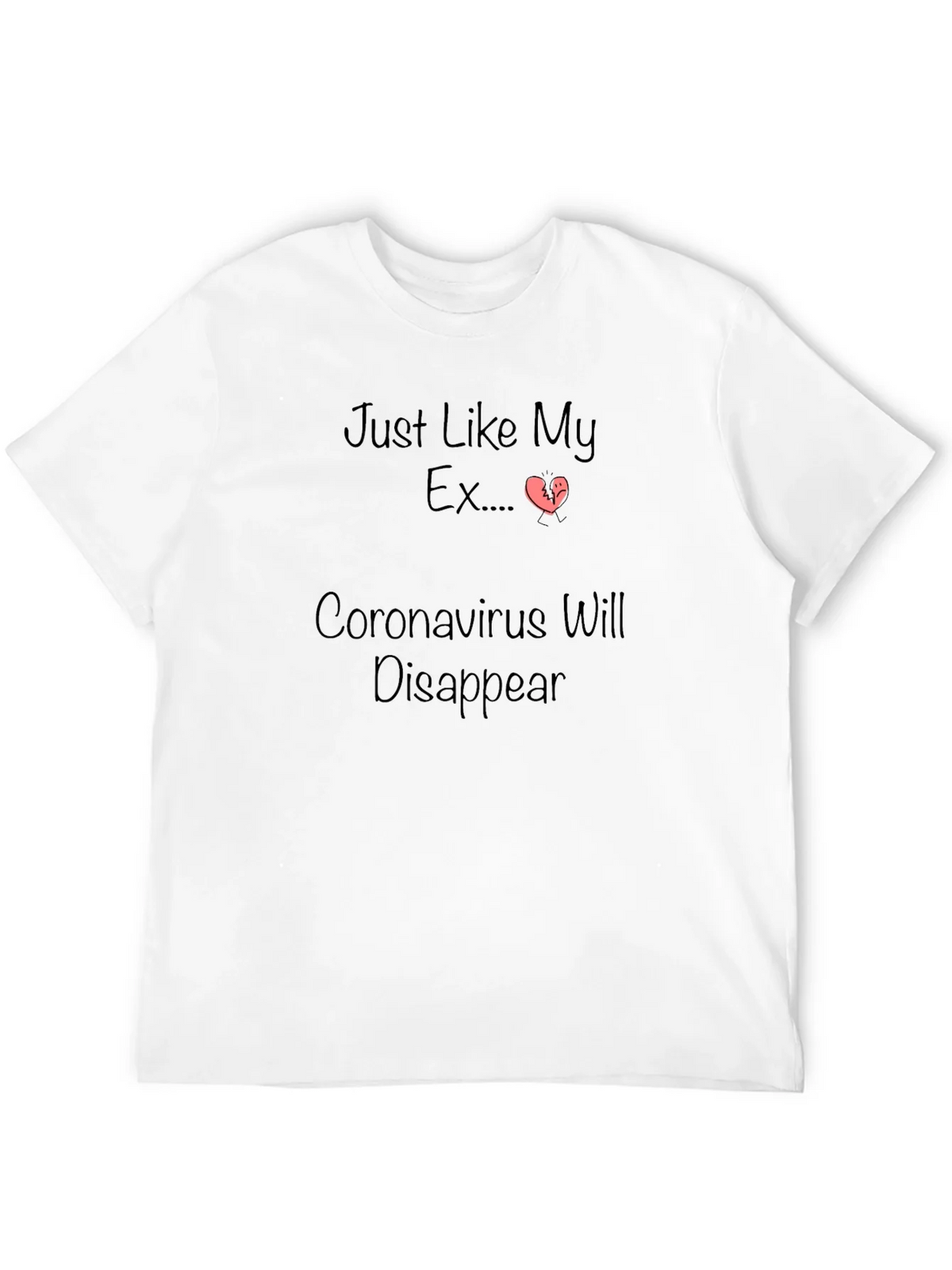 Humorous Coronavirus/Ex Disappearing T-Shirt product image 11
