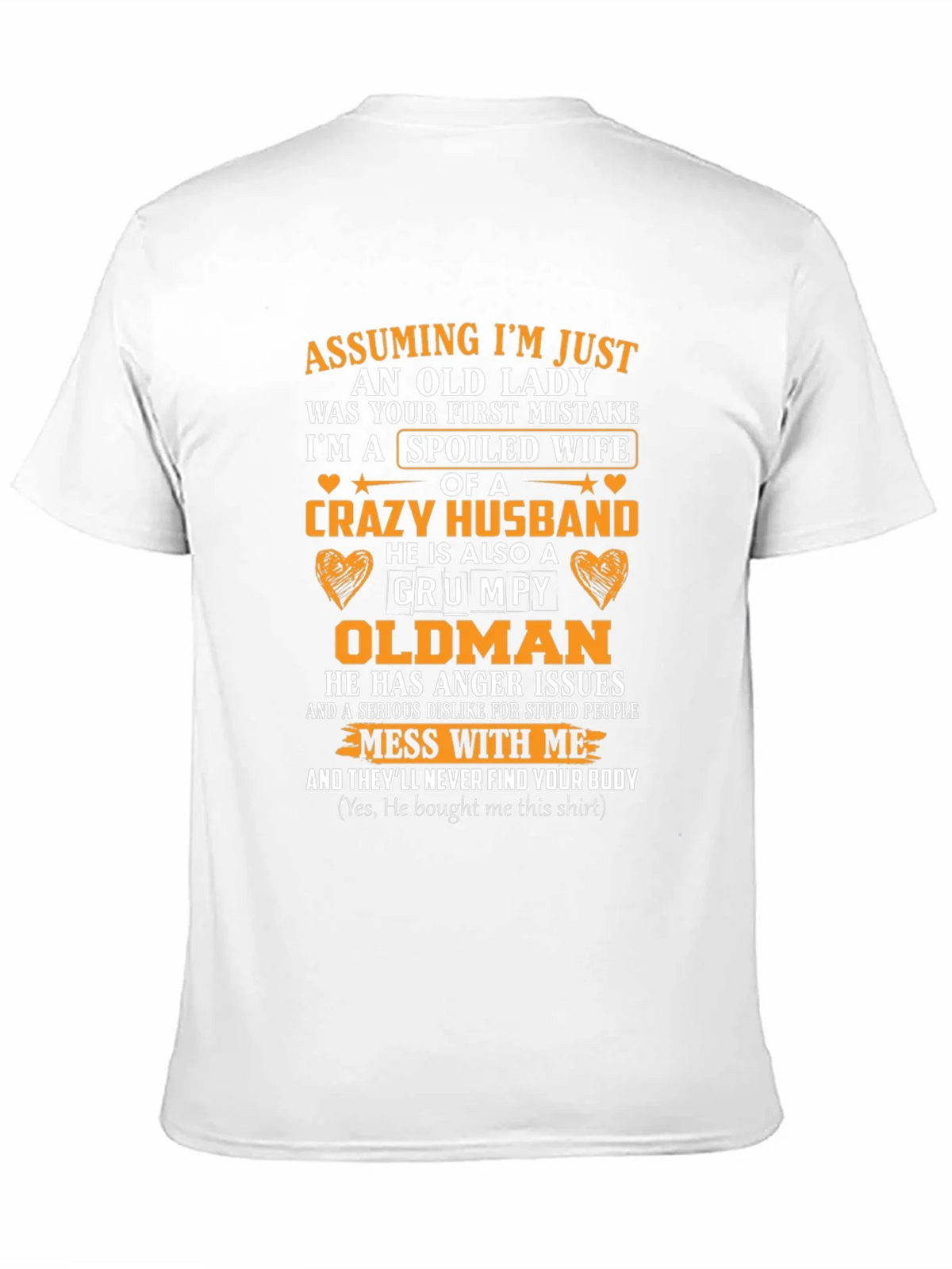 Spoiled Wife Crazy Husband T-Shirt product image 8