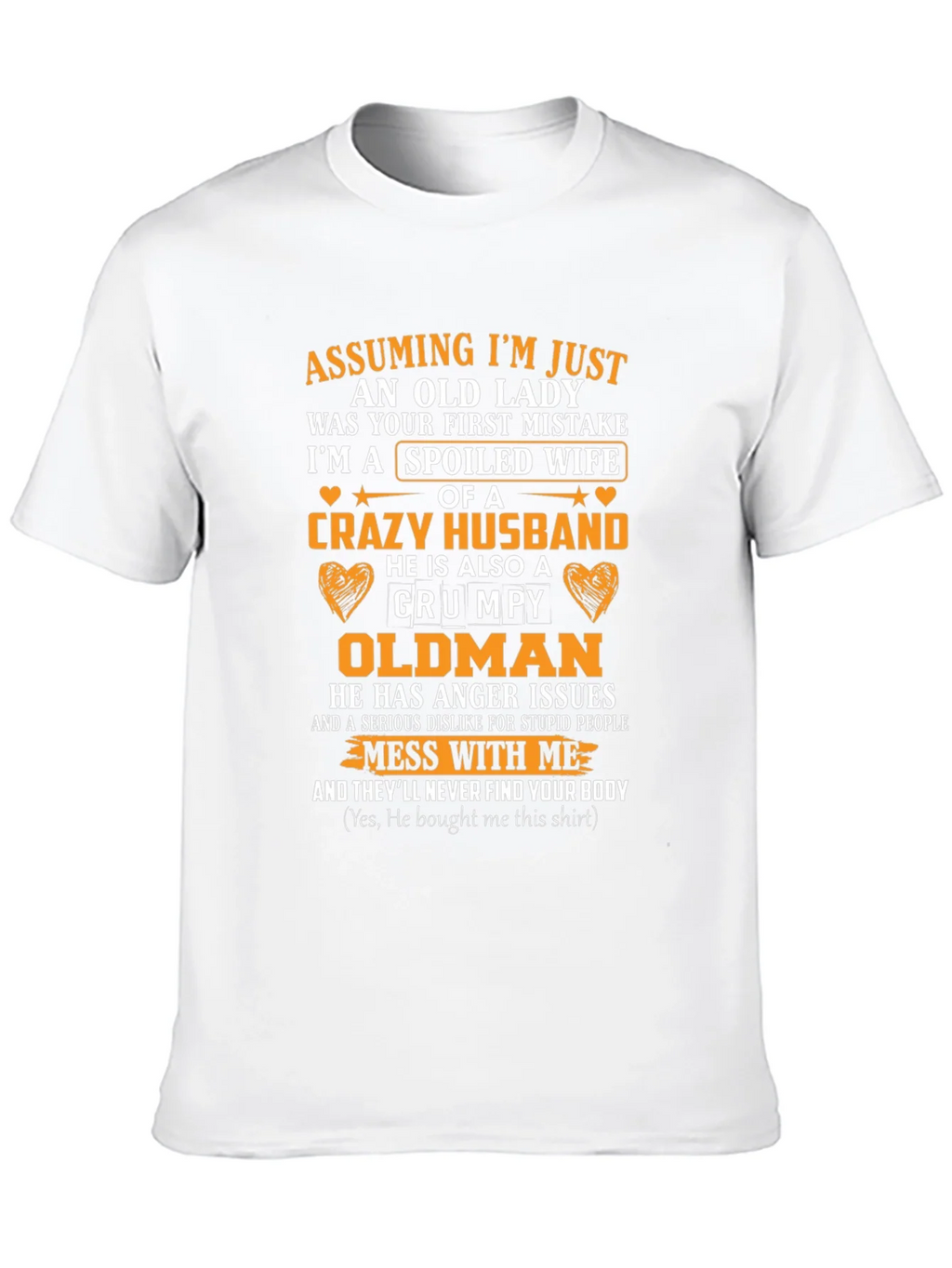 Spoiled Wife Crazy Husband T-Shirt product image 7
