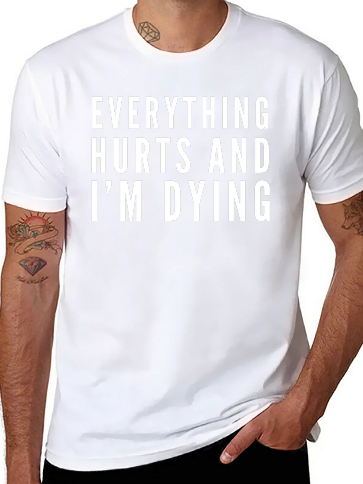 Everything Hurts and Im Dying T-Shirt product image 7