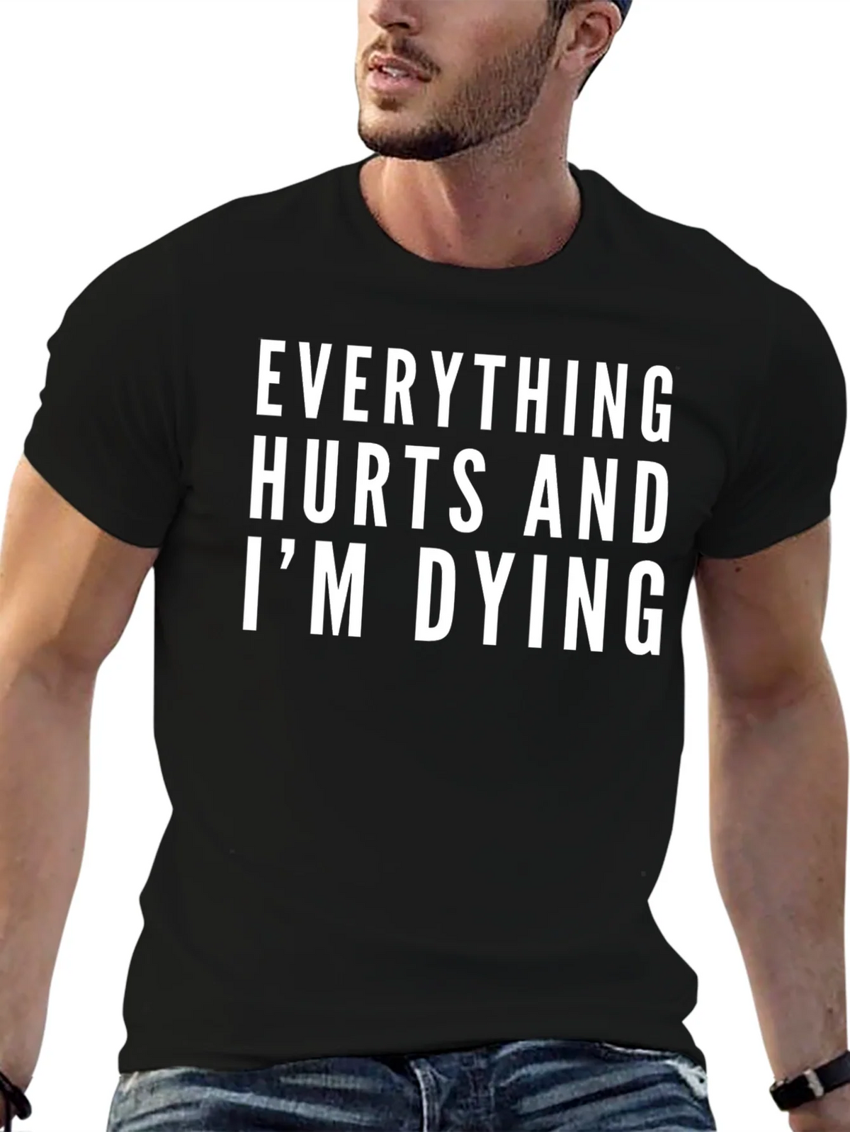 Everything Hurts and Im Dying T-Shirt product image 6