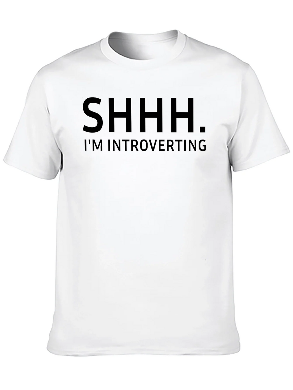 Introvert T-Shirt - SHHH Im Introverting Graphic Tee product image 9