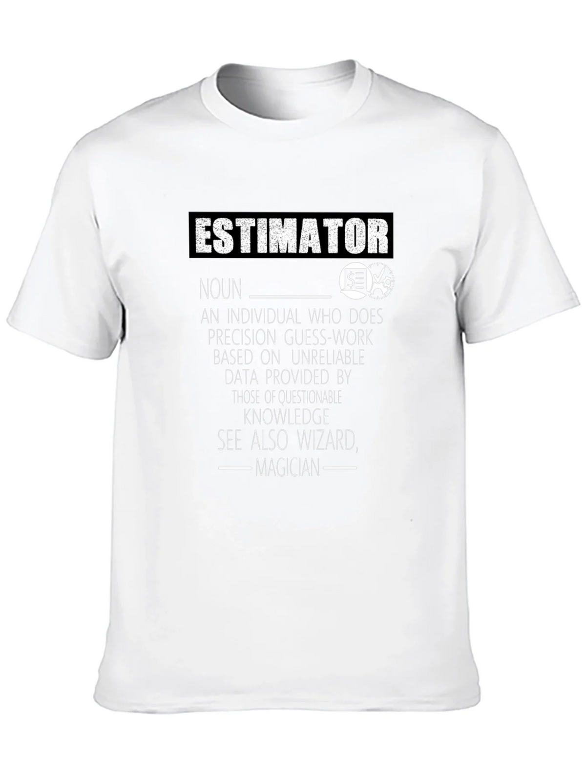 Estimator Definition T-Shirt: Wizard Magician Noun product image 3