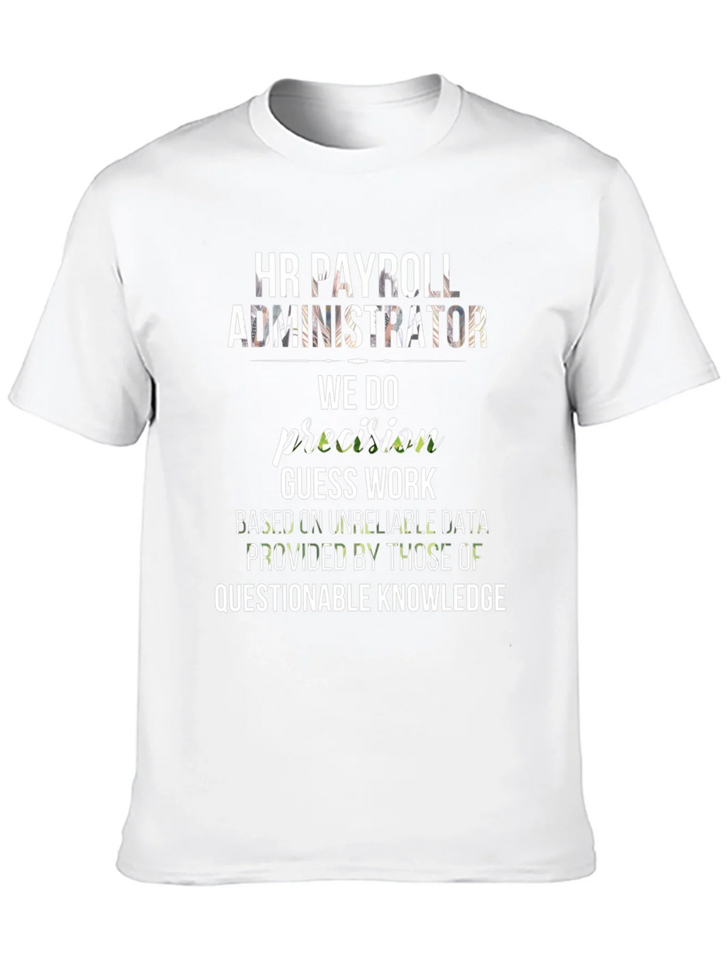 HR Payroll Administrator Funny T-Shirt product image 9