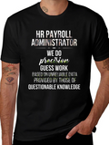 HR Payroll Administrator Funny T-Shirt product image 1
