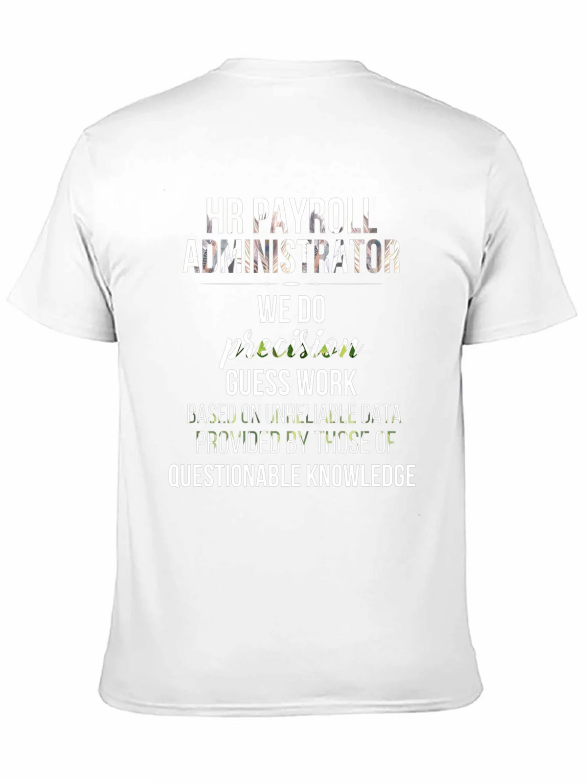 HR Payroll Administrator Funny T-Shirt product image 10