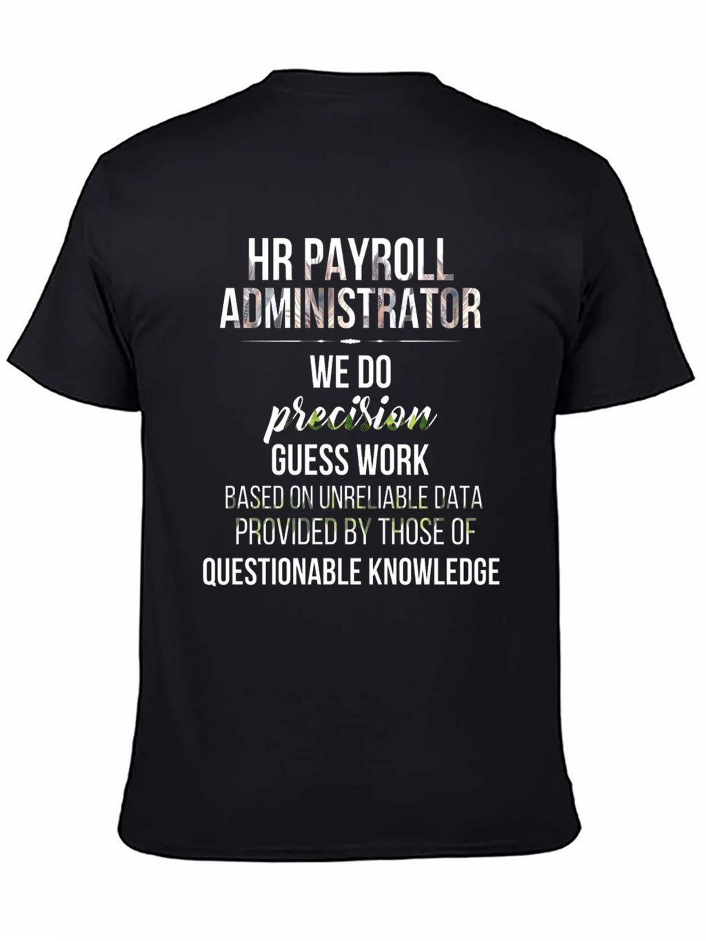 HR Payroll Administrator Funny T-Shirt product image 4