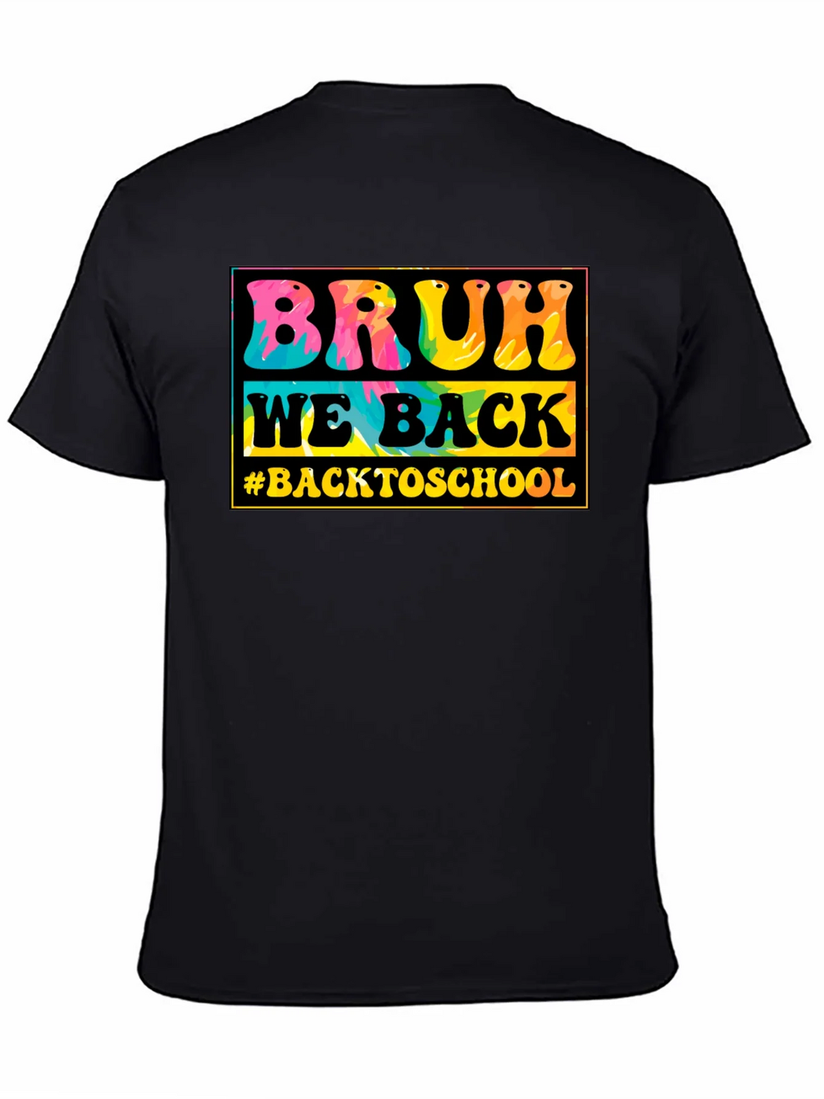 Bruh We Back to School Tie-Dye T-Shirt product image 3