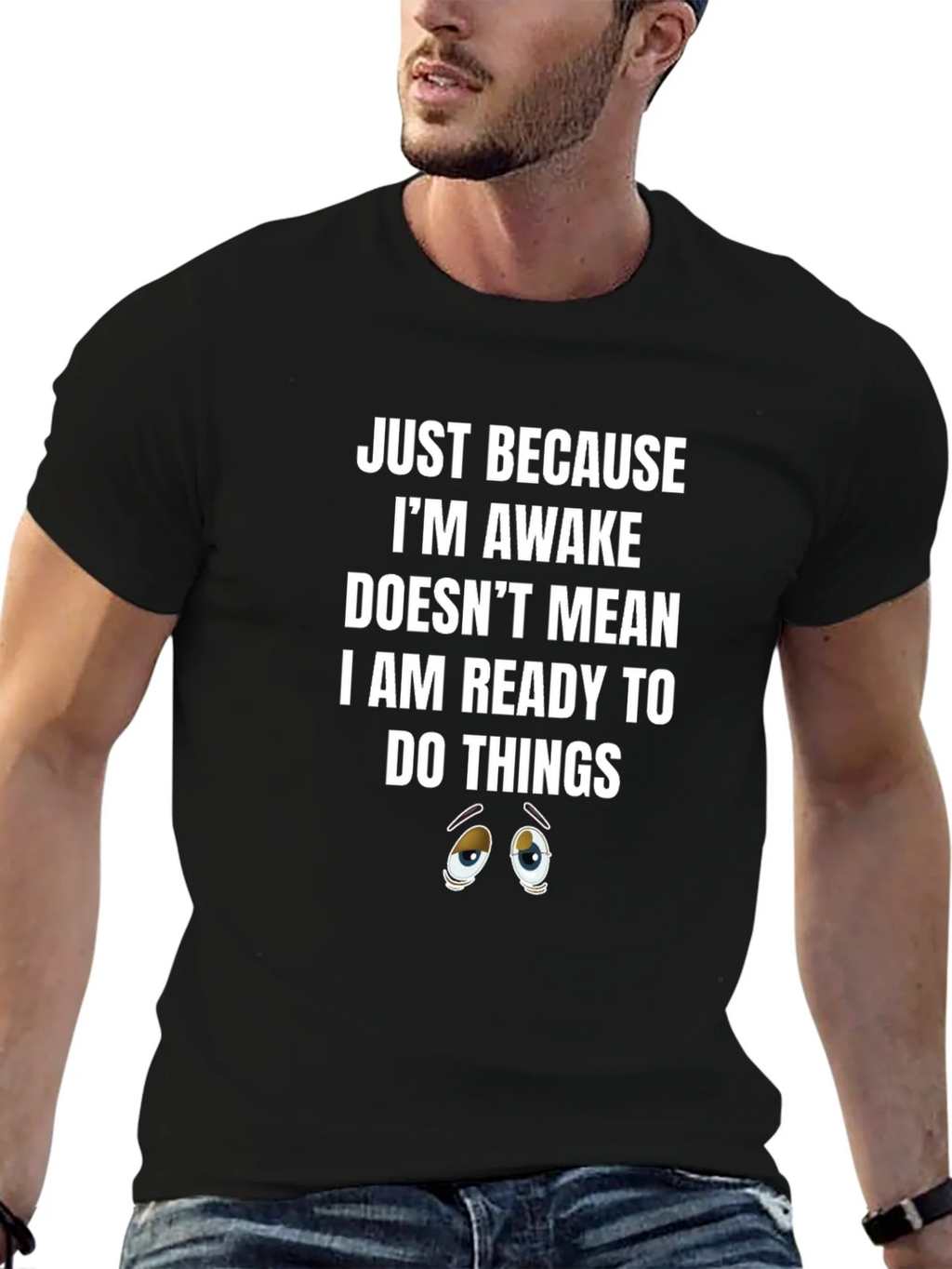 Just Because Awake T-Shirt product image 4