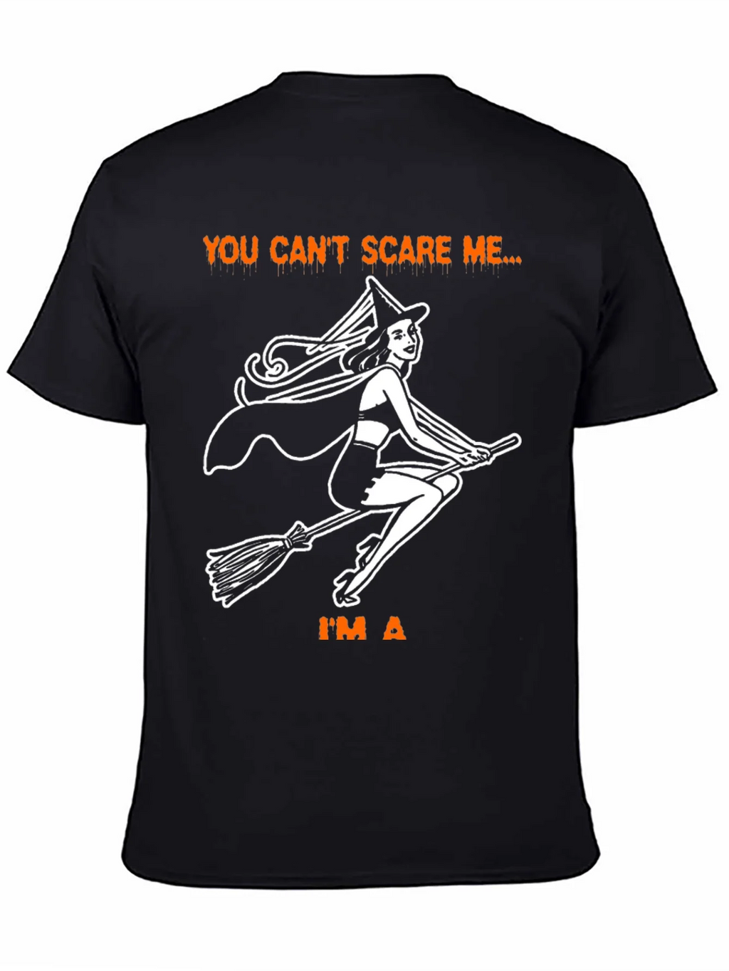 Halloween Witch T-Shirt - You Cant Scare Me product image 3